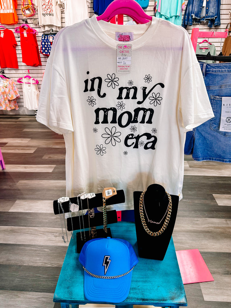In My Mom Era Graphic