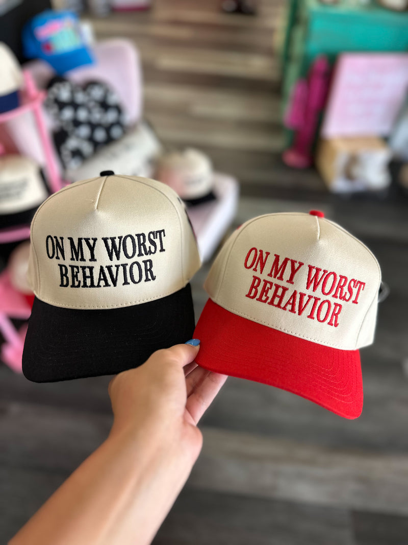 On My Worst Behavior Hat