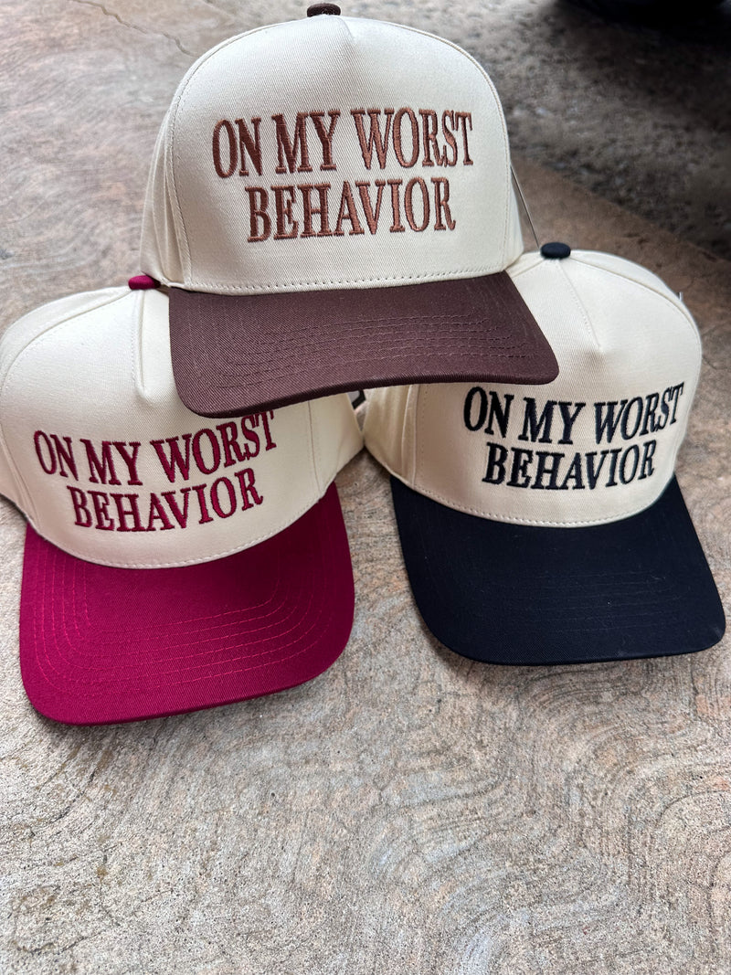 On My Worst Behavior Hat