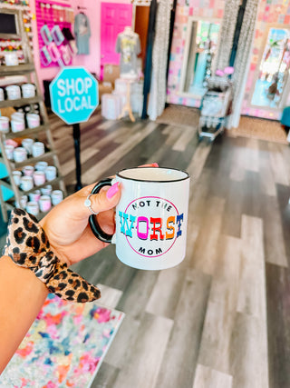 Not The Worst Mom Coffee Mug