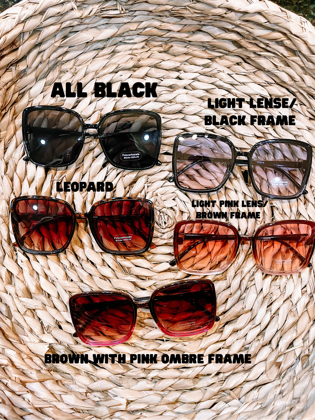 Don’t Go Lookin Sunnies